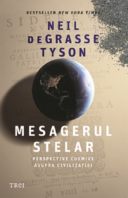 Mesagerul stelar | Neil Degrasse Tyson