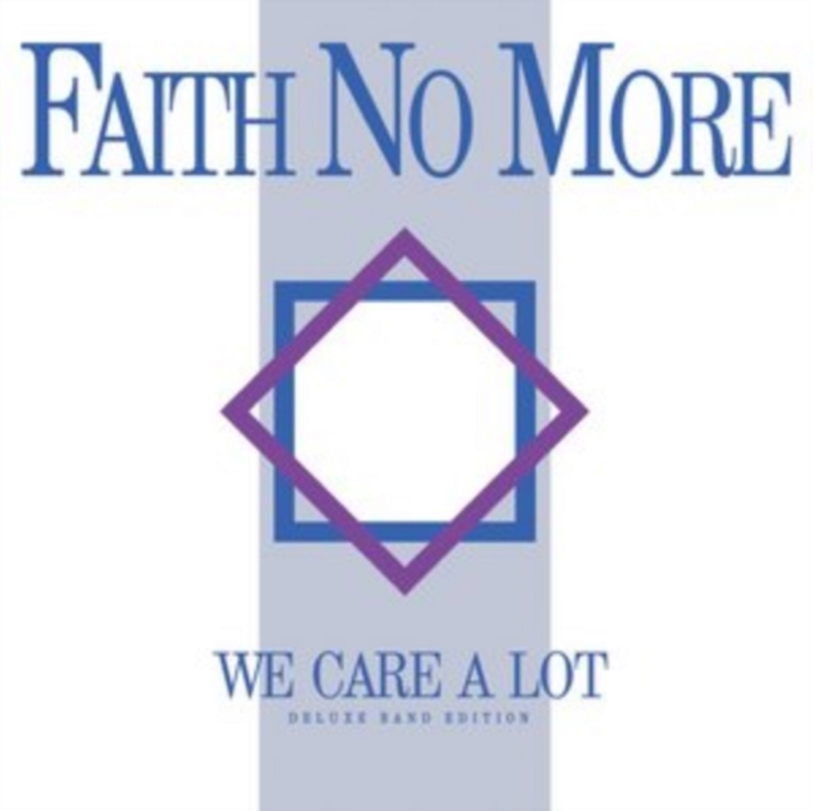 We Care a Lot | Faith No More