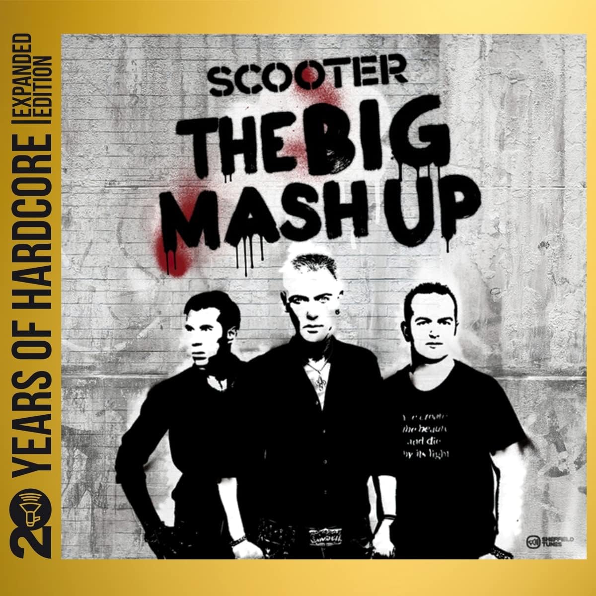 The Big Mash Up (20 Years Of Hardcore - Expanded Edition) | Scooter