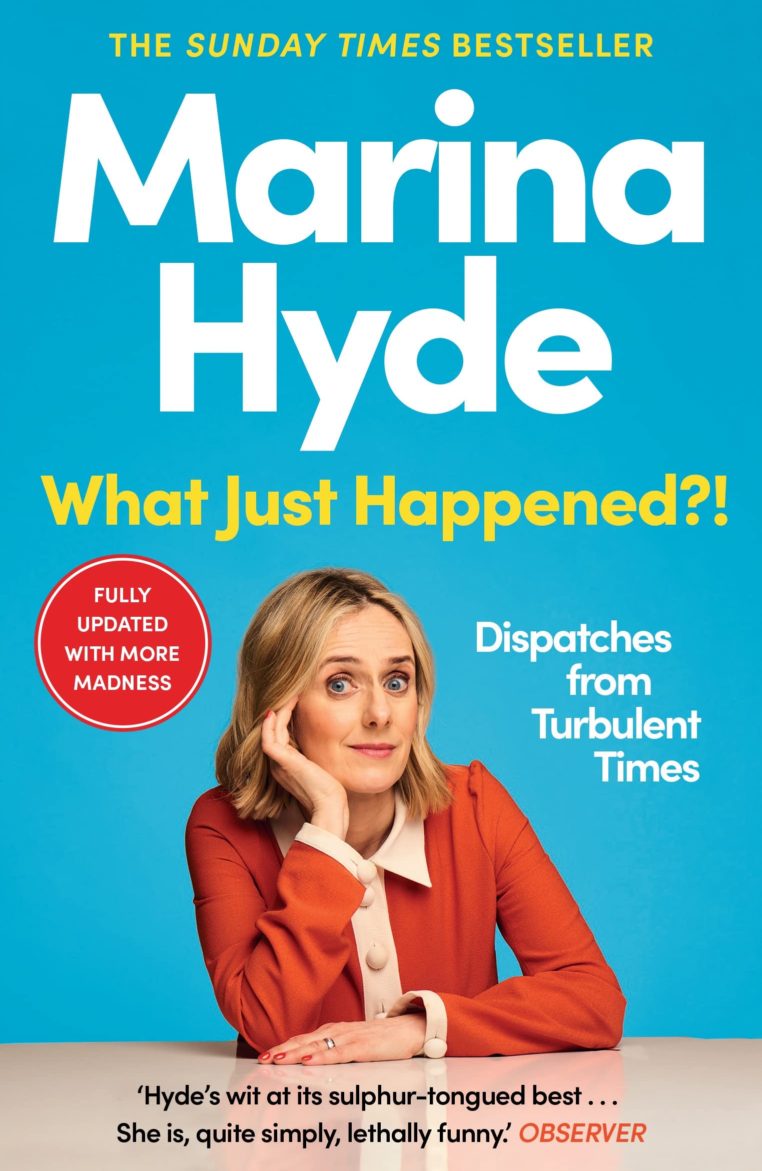 What Just Happened?! | Marina Hyde