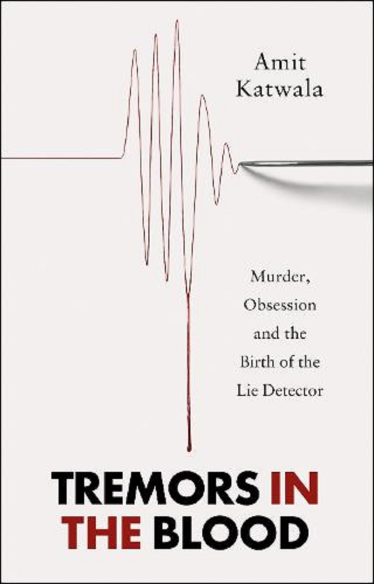 Tremors in the blood | Amit Katwala