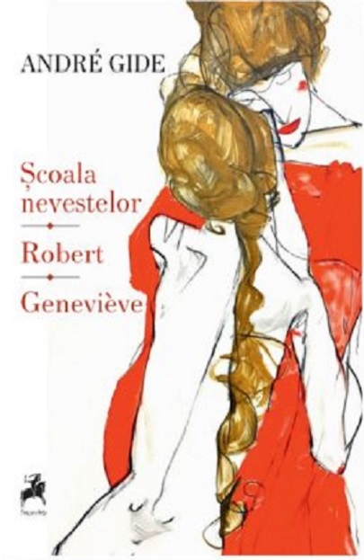 Scoala Nevestelor - Robert Genevieve | Andre Gide