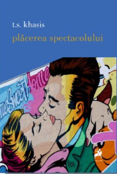 Placerea Spectacolului | T.S. Khasis