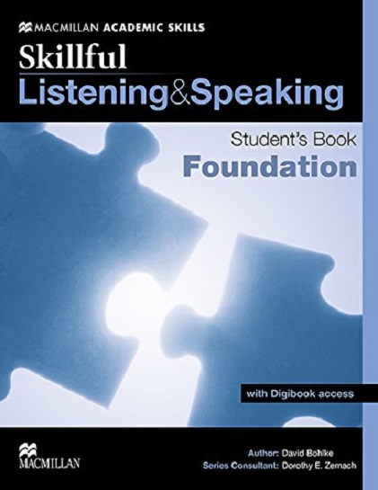 Skillful Foundation Level Listening and Speaking Student\'s Book Pack | Dorothy E. Zemach, David Bohlke