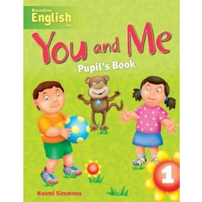 You and Me - Pupil's Book 1 | Naomi Simmons