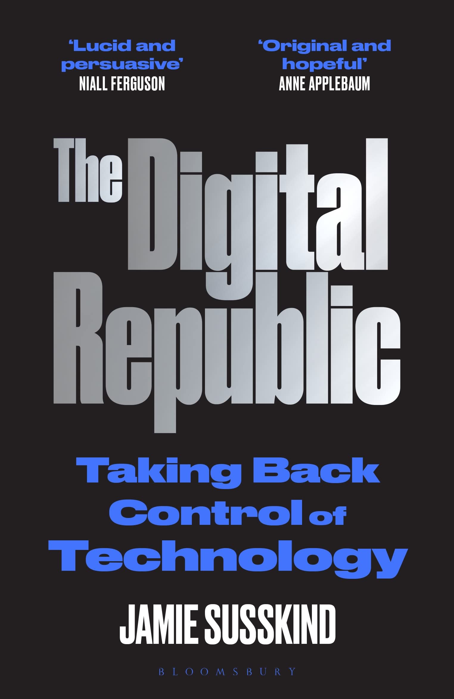 The Digital Republic | Jamie Susskind