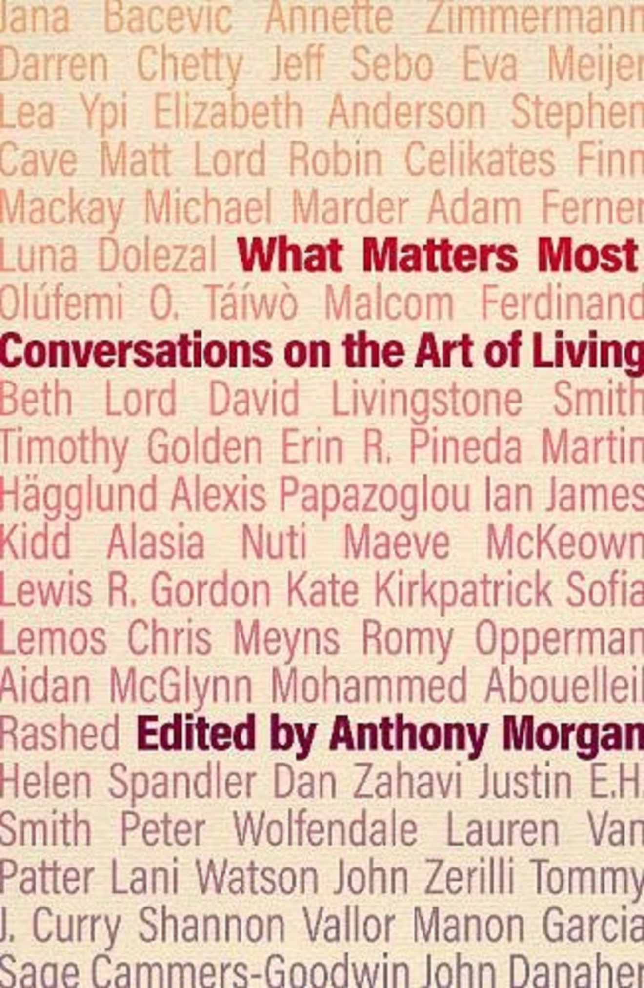 What Matters Most | Anthony Morgan