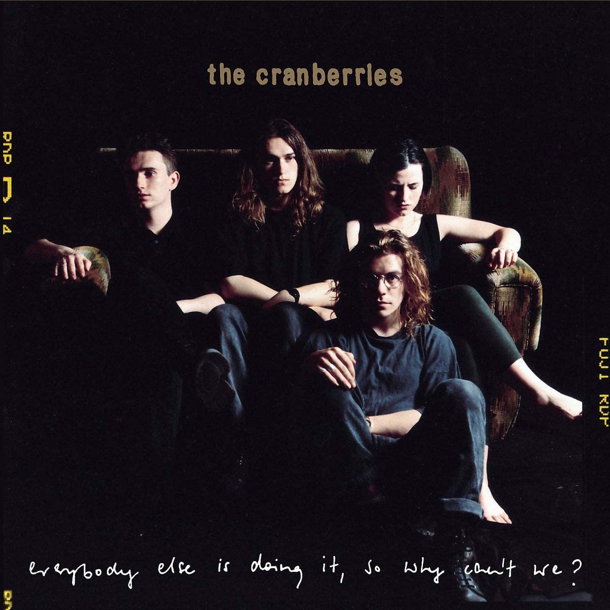 Everybody Else Is Doing It, So Why Can\'t We? (25th Anniversary Vinyl) | The Cranberries