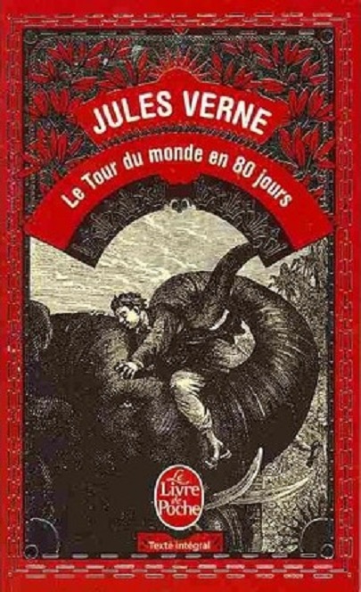 Le Tour Du Monde En 80 Jours | Jules Verne