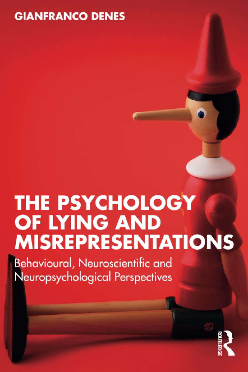 The Psychology of Lying and Misrepresentations | Gianfranco Denes