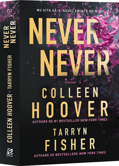 Never Never - Nu uita sa-ti aduci aminte de mine | Colleen Hoover