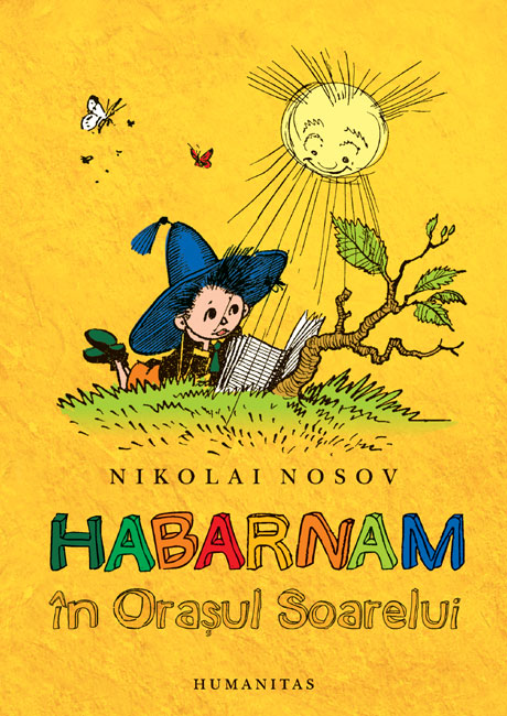 Habarnam in Orasul Soarelui | Nikolai Nosov