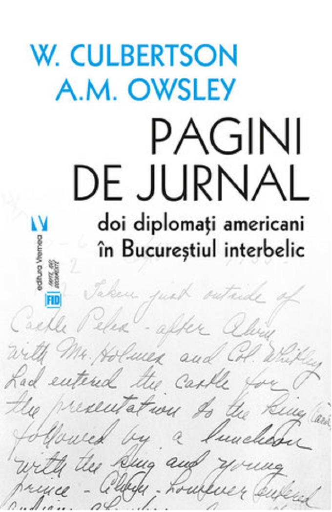 Pagini de jurnal | W. S. Culbertson, A. M. Owsley carturesti.ro Biografii, memorii, jurnale