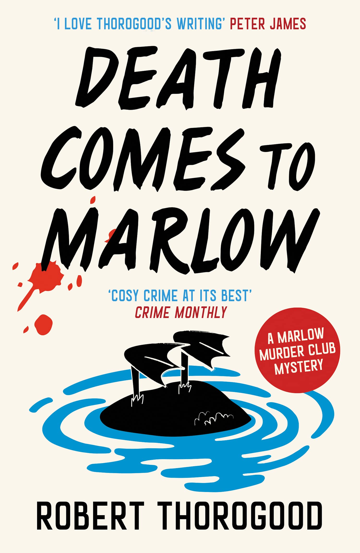 Death Comes to Marlow - Book 2 | Robert Thorogood