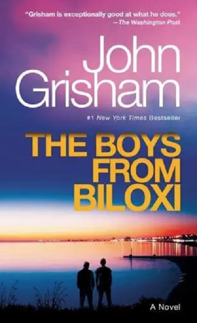 The Boys from Biloxi | John Grisham