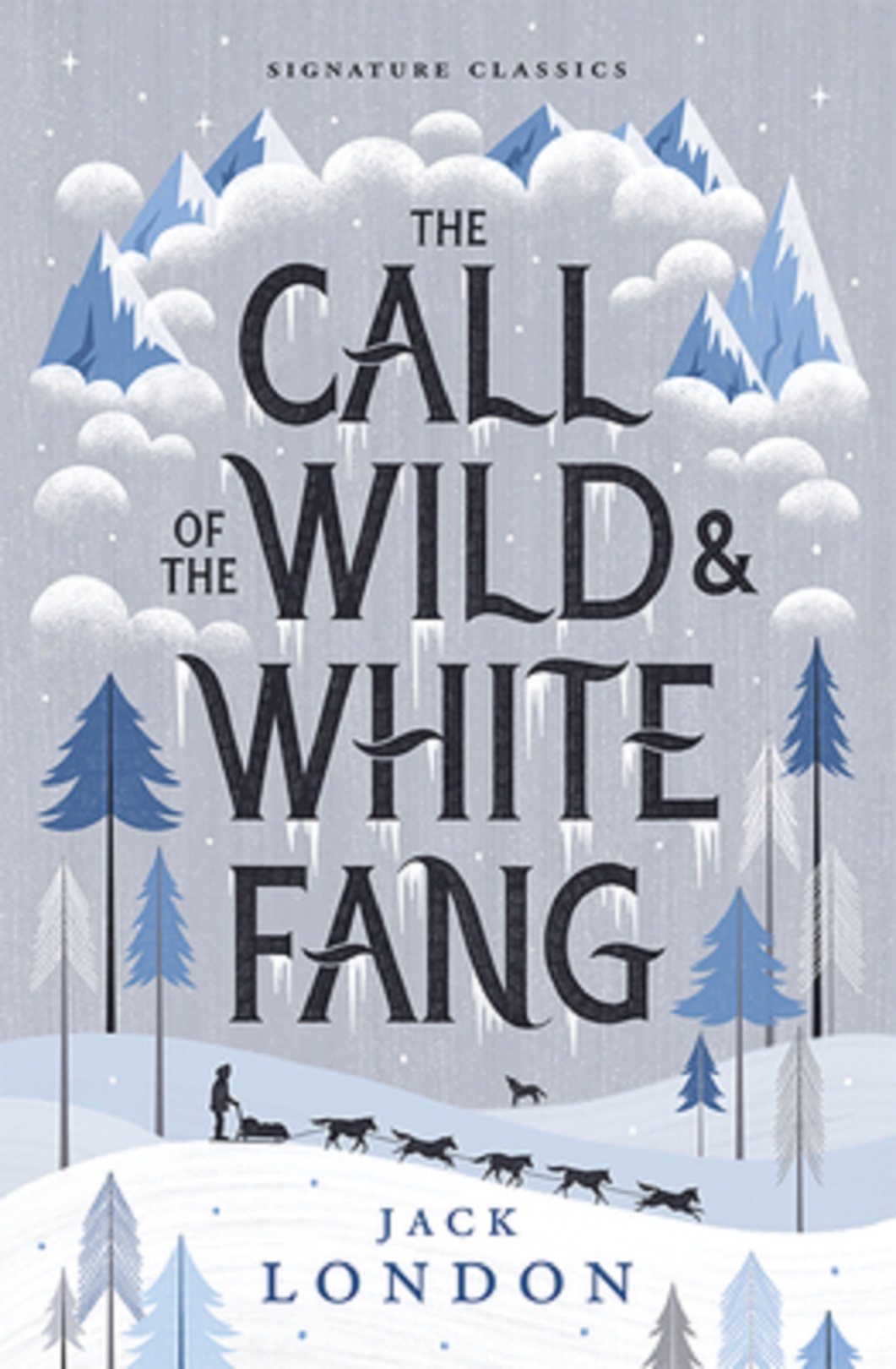 The Call of the Wild and White Fang | Jack London