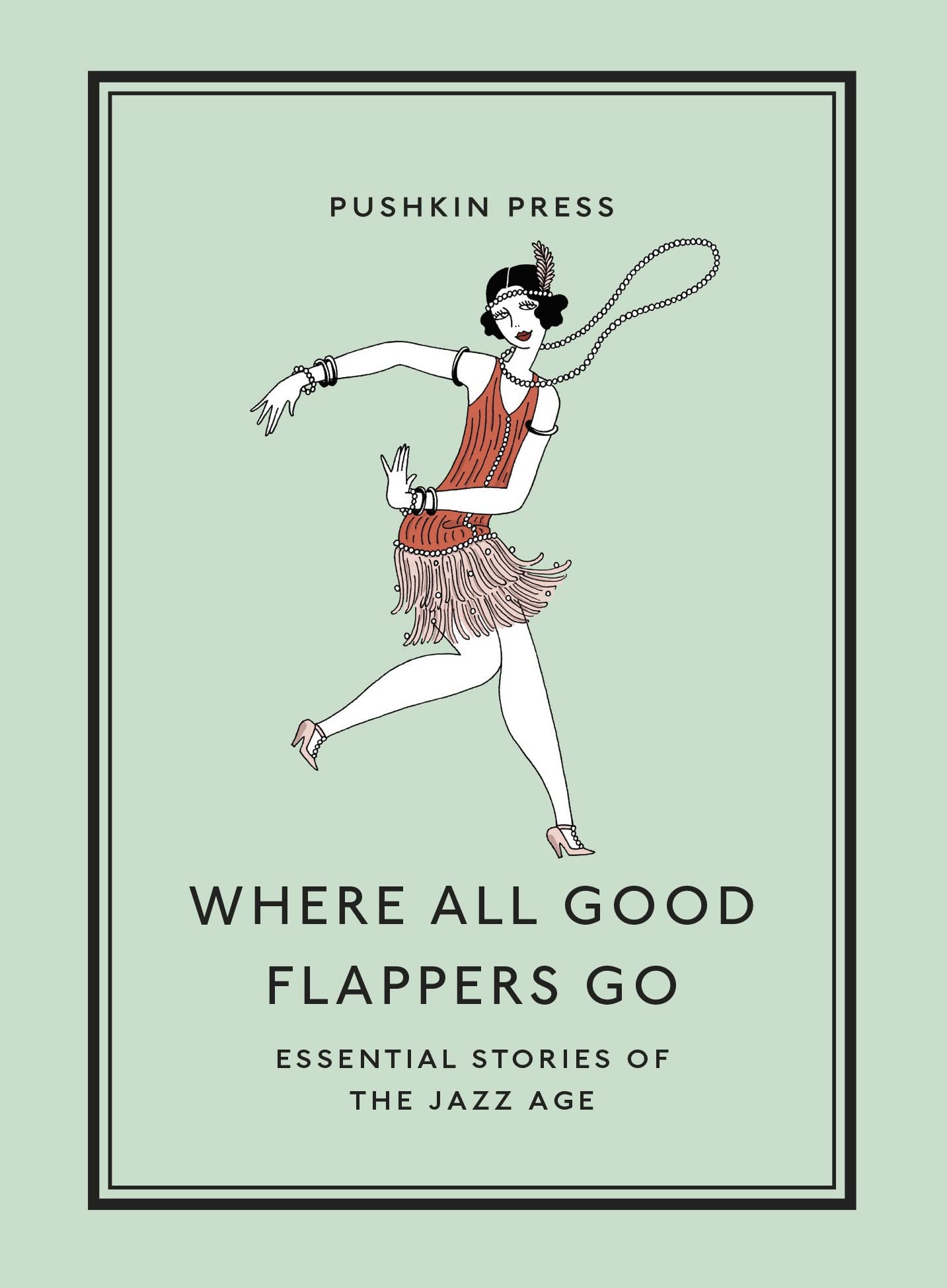 Where All Good Flappers Go | Various Authors - 1 | YEO