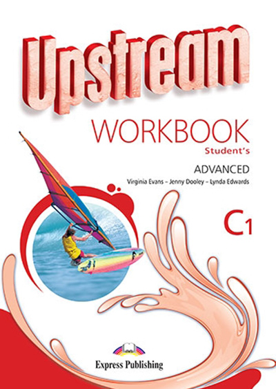 Upstream Advanced C1- Student's Workbook | Virginia Evans, Lynda Edwards