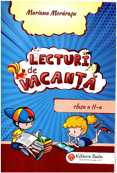 Lecturi de vacanta pentru clasa a II-a | Mariana Morarasu