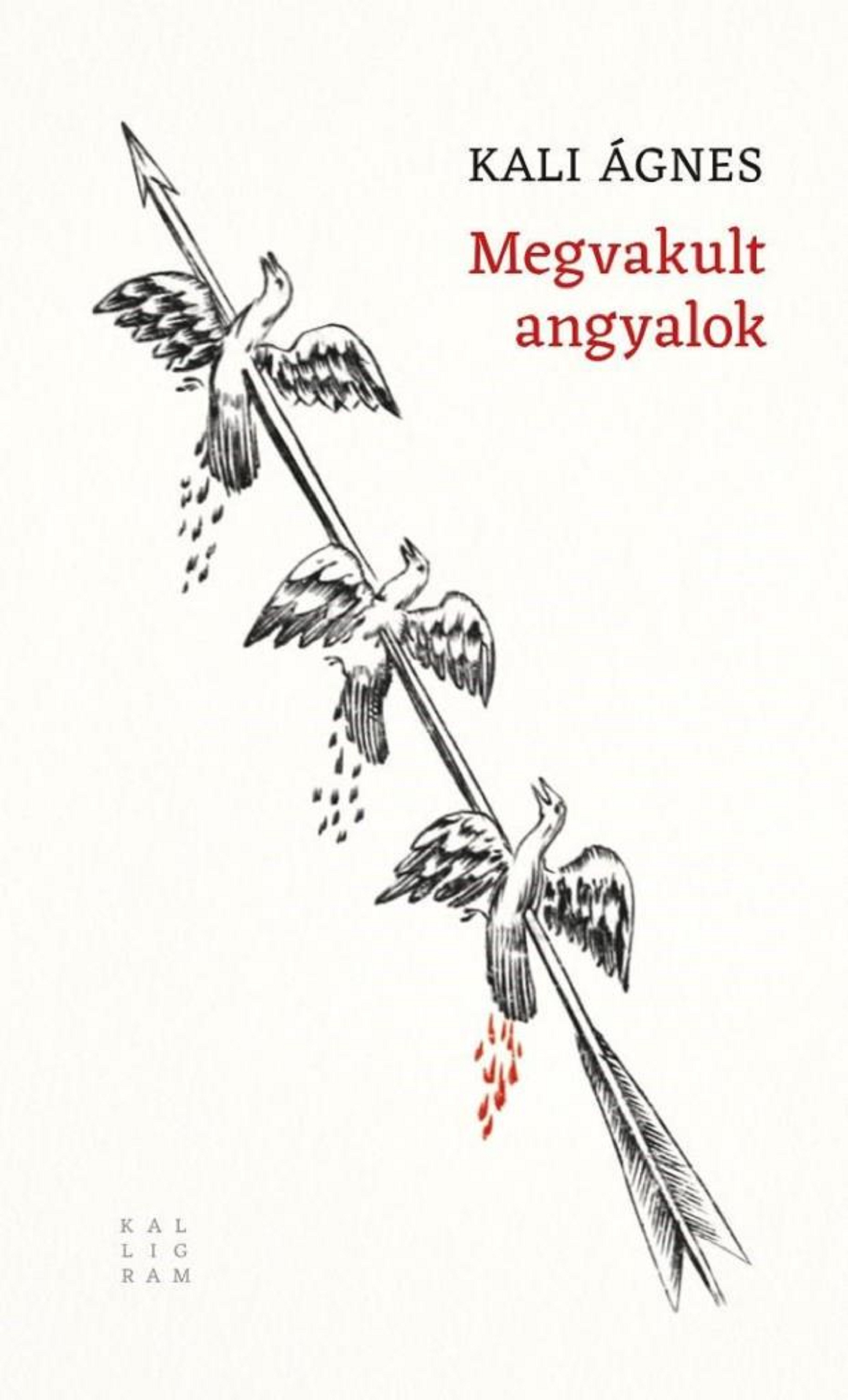 Megavakult Angyalok | Kali Agnes