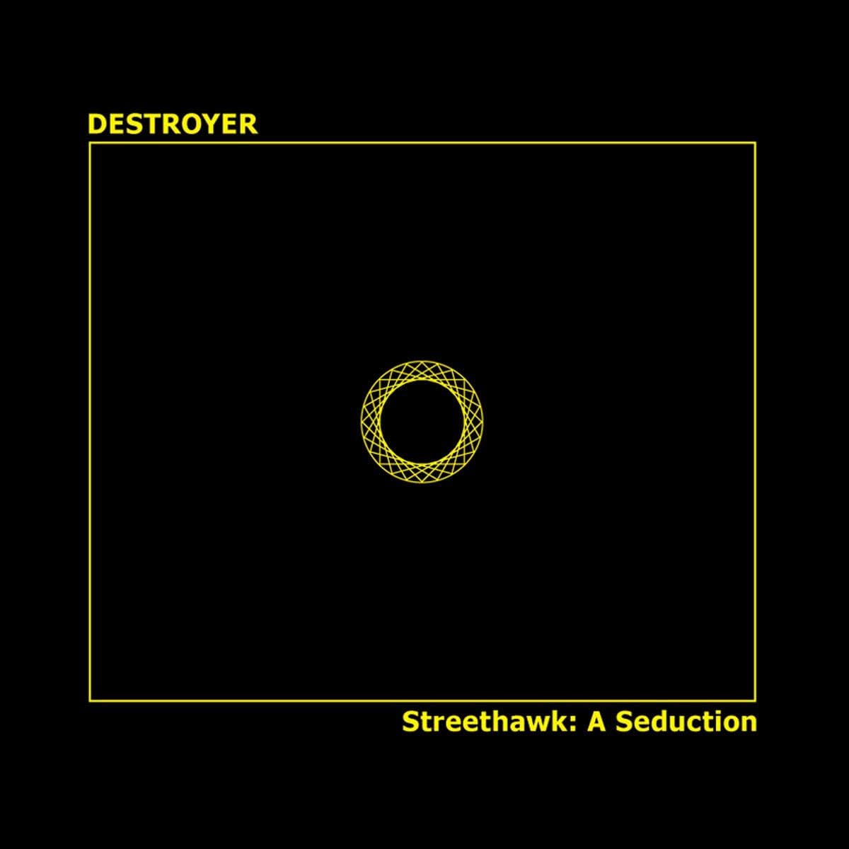 Streethawk: A Seduction - Vinyl | Destroyer