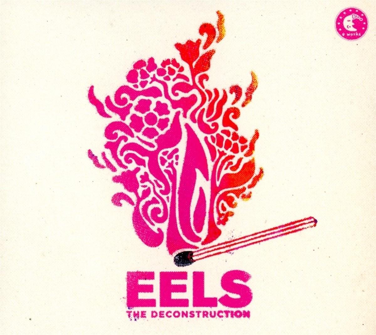 The Deconstruction | Eels - 1 | YEO