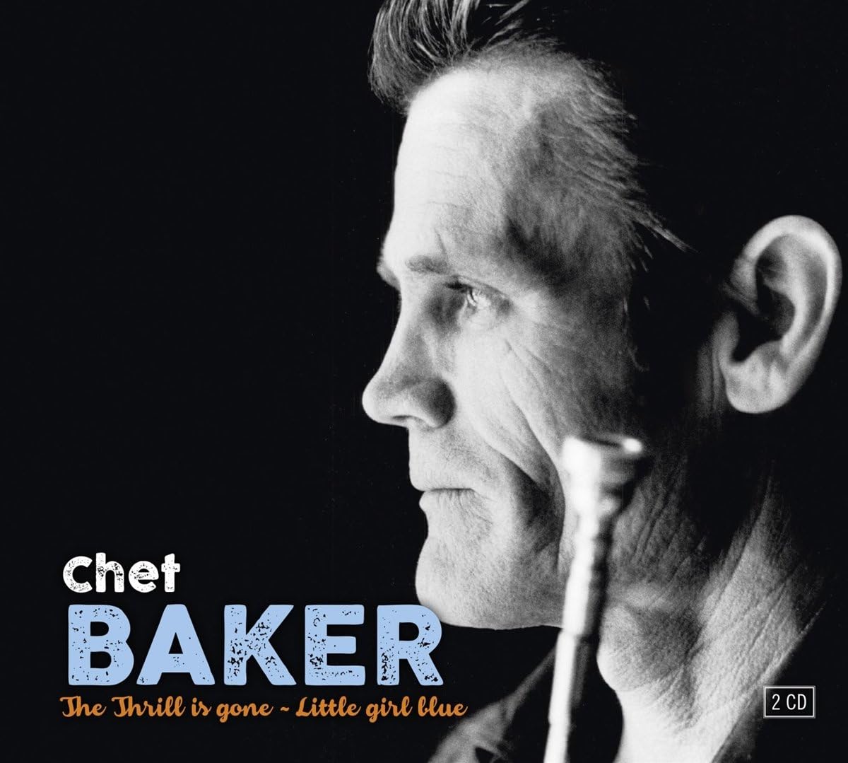 The Thrill is Gone - Little Girl Blue | Chet Baker