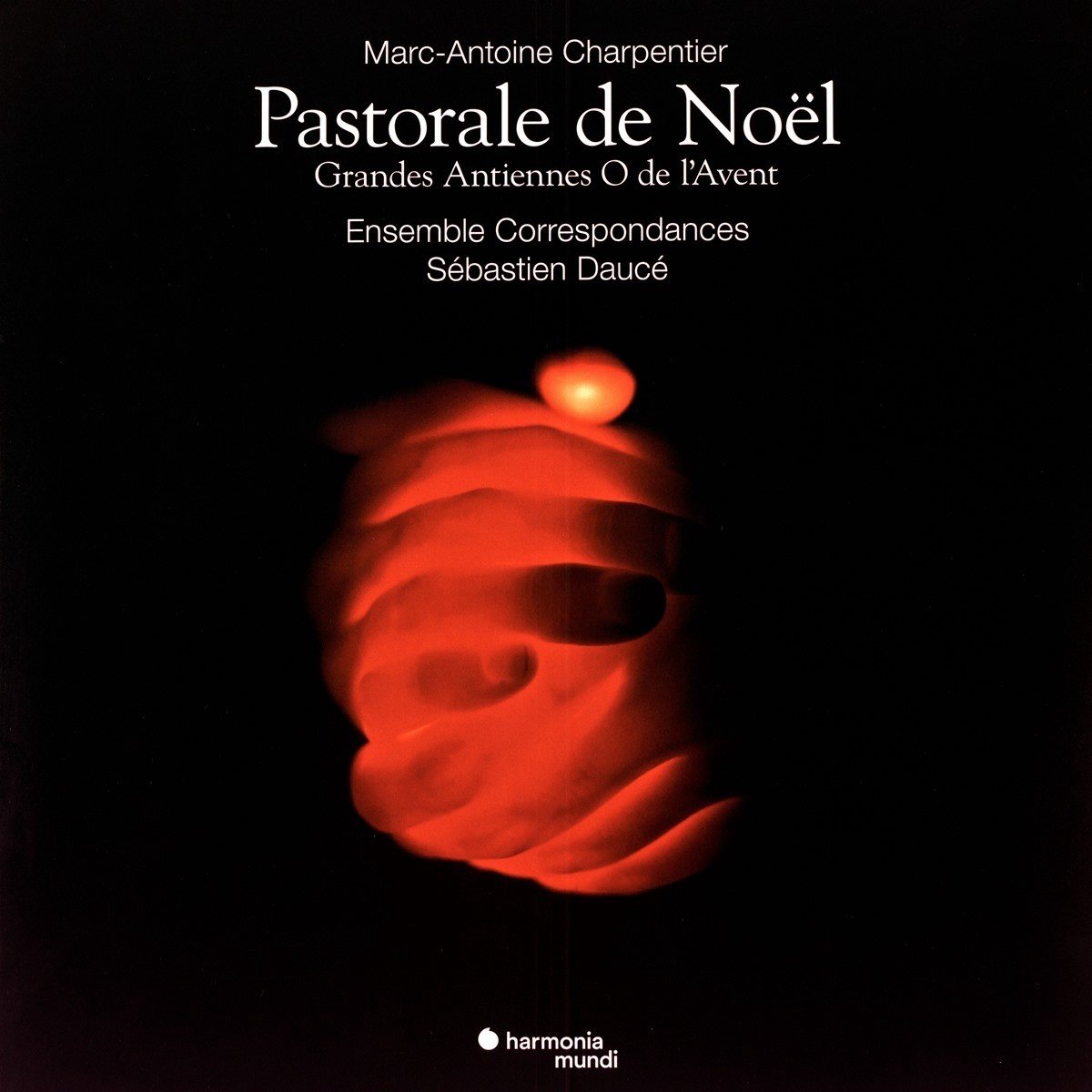 Marc-Antoine Charpentier: Pastorale de Nool - In Nativitatem Domini Canticum - Vinyl | Ensemble Correspondances Sebastien