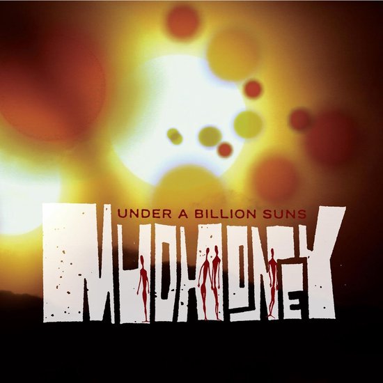 Under a Billion Suns | Mudhoney