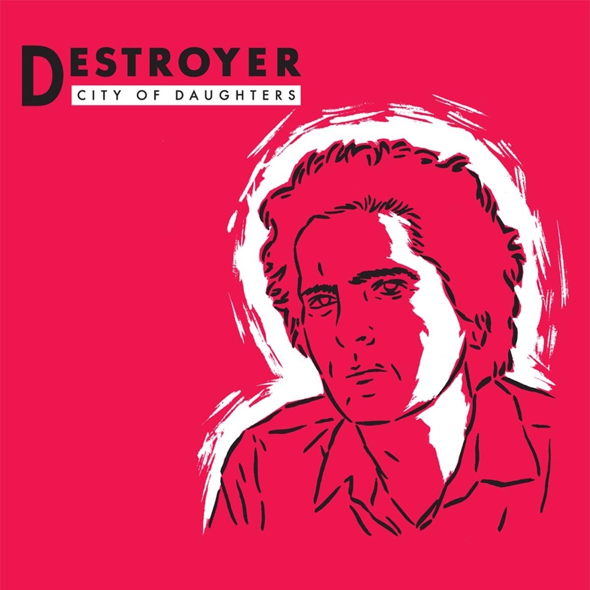 City Of Daughters - Vinyl (Coloured) | Destroyer