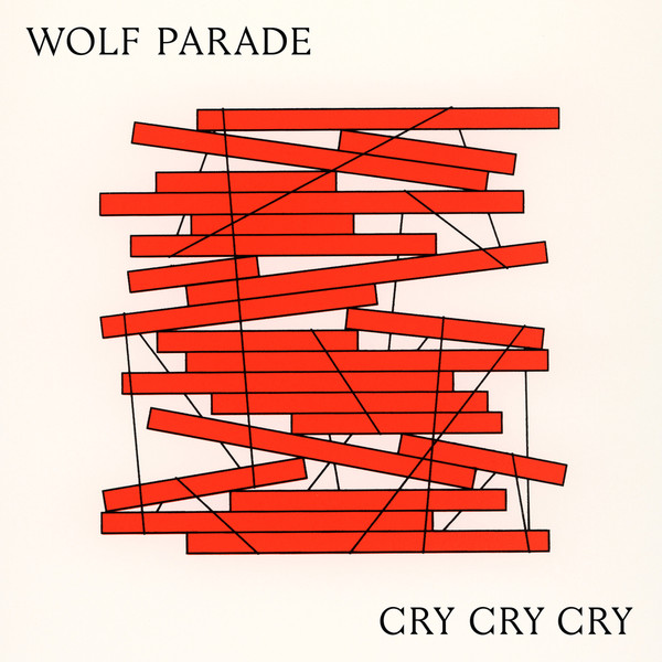 Cry Cry Cry - Vinyl | Wolf Parade