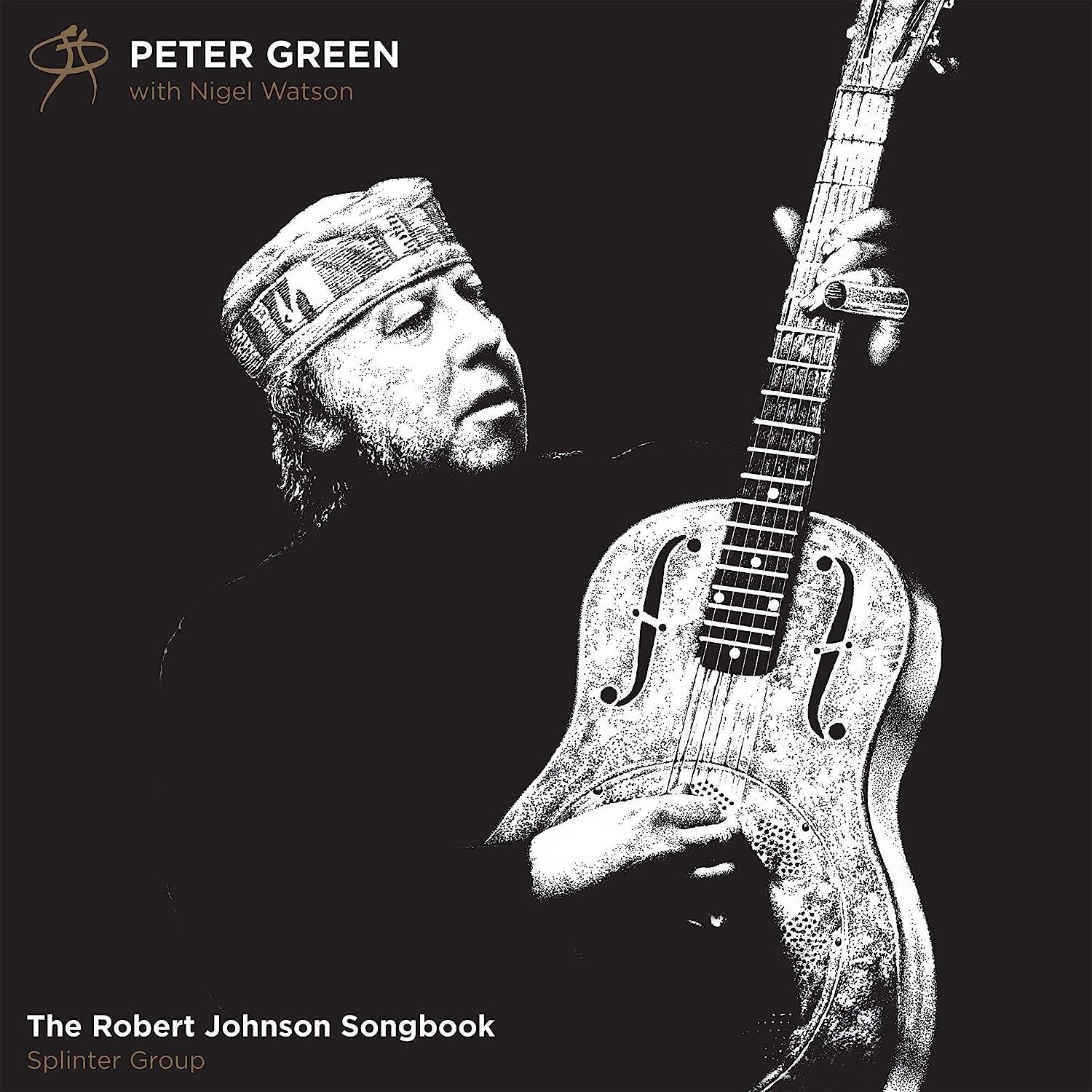 The Robert Johnson Songbook - Vinyl | Peter Green, Nigel Watson
