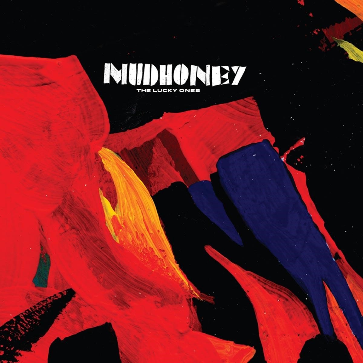 The Lucky Ones | Mudhoney