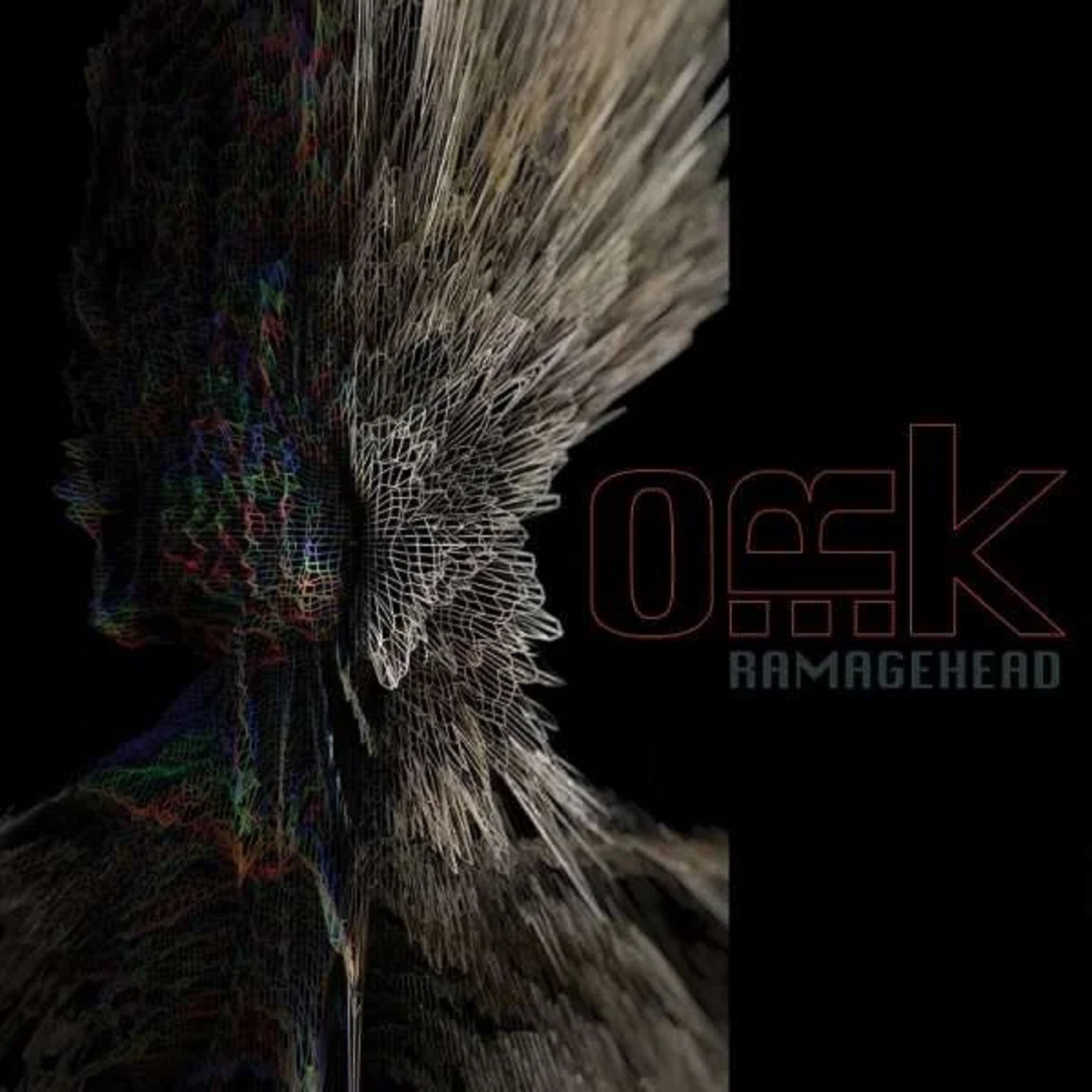 Ramagehead - Vinyl | O. R. K.