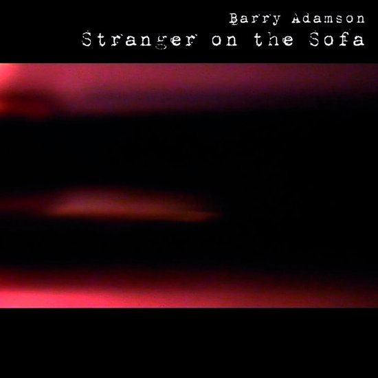 Stranger on the Sofa | Barry Adamson