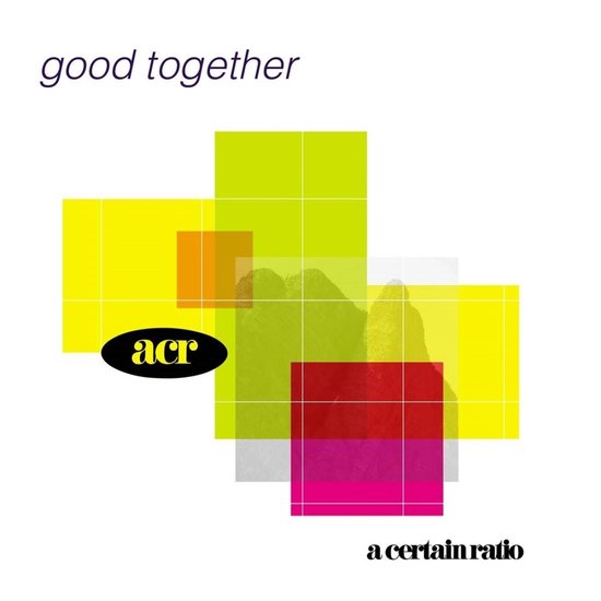 Good Together - Vinyl | A Certain Ratio