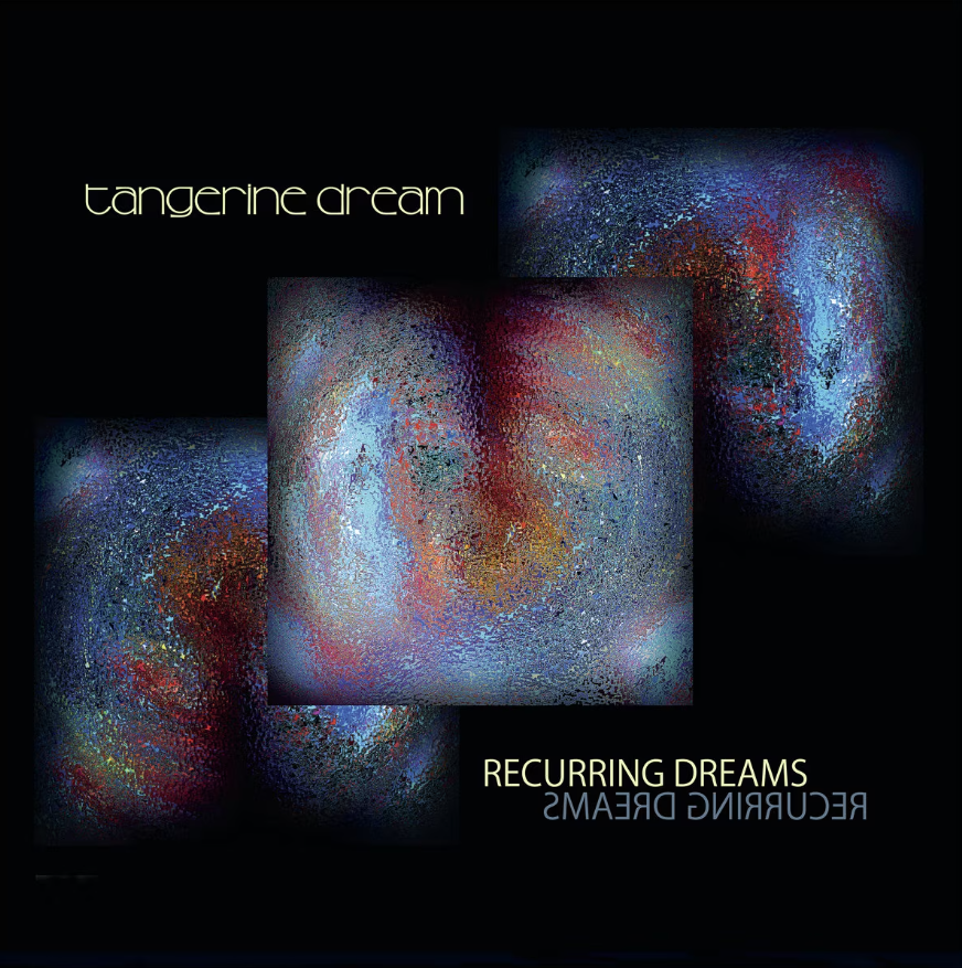 Recurring Dreams | Tangerine Dream