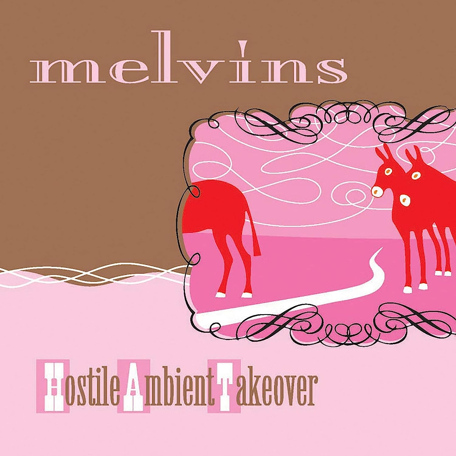 Hostile Ambient Takeover - Baby Pink Vinyl | Melvins