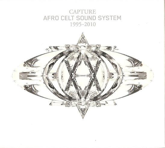 Capture 1995 - 2010 | Afro Celt Sound System