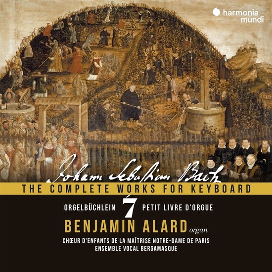 The Complete Works for Keyboard | Benjamin Alard, Ensemble Vocal Bergamasque