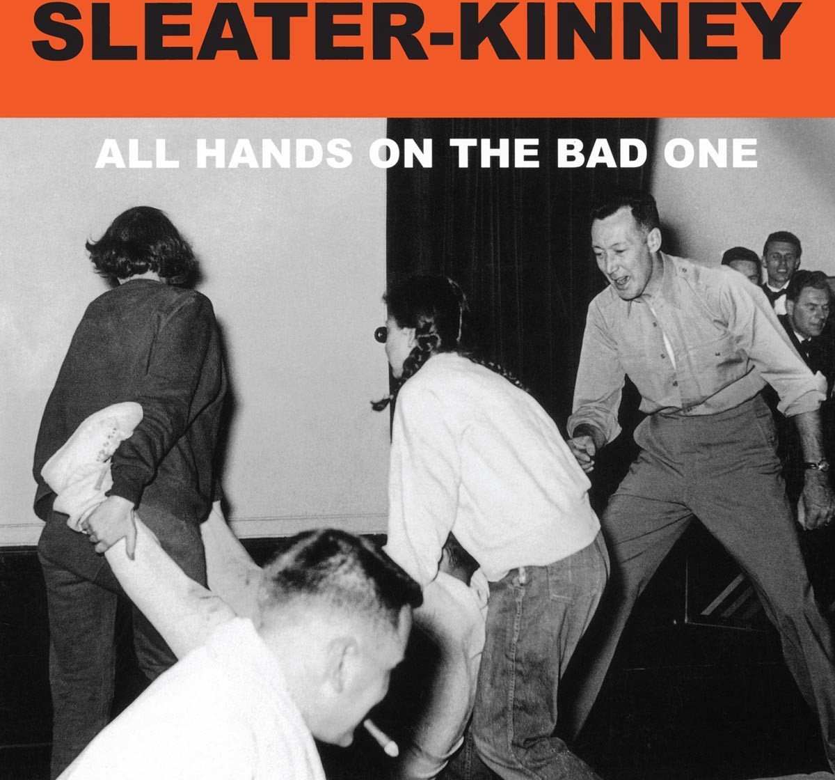 All Hands on the Bad One | Sleater-Kinney