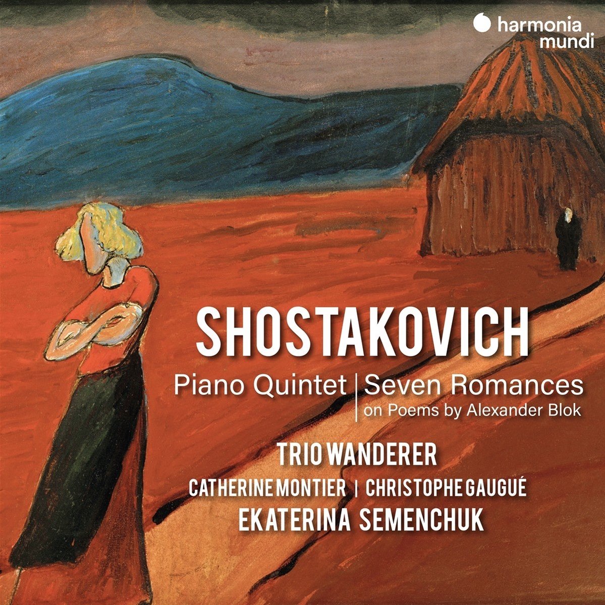 Shostakovich: Piano Quintet. Seven Romances on Poems by Alexander Blok | Dmitri Shostakovich, Trio Wanderer - 1 | YEO