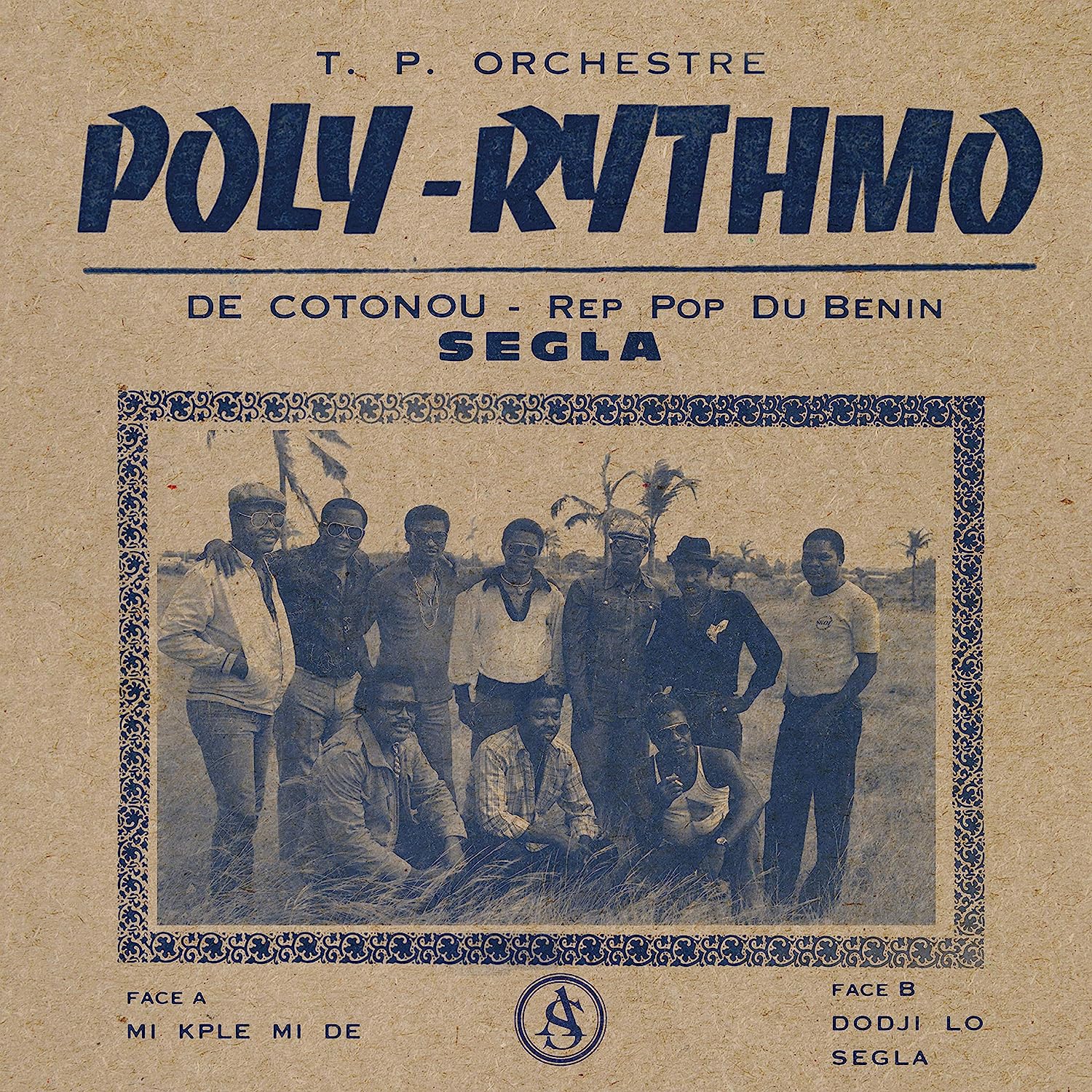 Segla - Vinyl | T.P. Orchestre Poly-Rythmo Benin