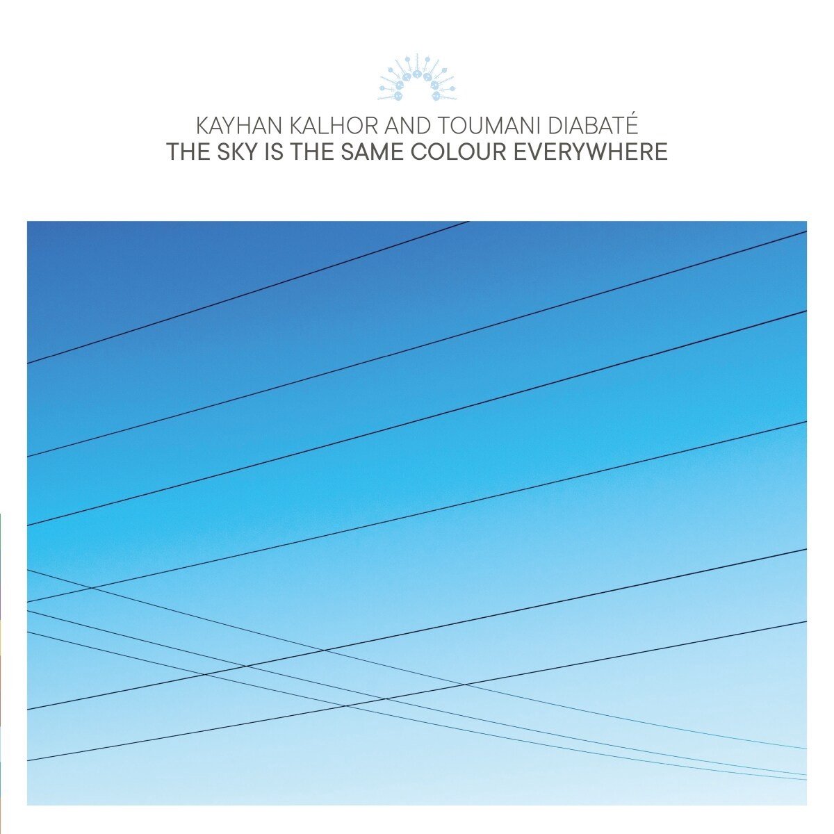 The Sky Is the Same Colour Everywhere | Kayhan Kalhor, Toumani Diabate