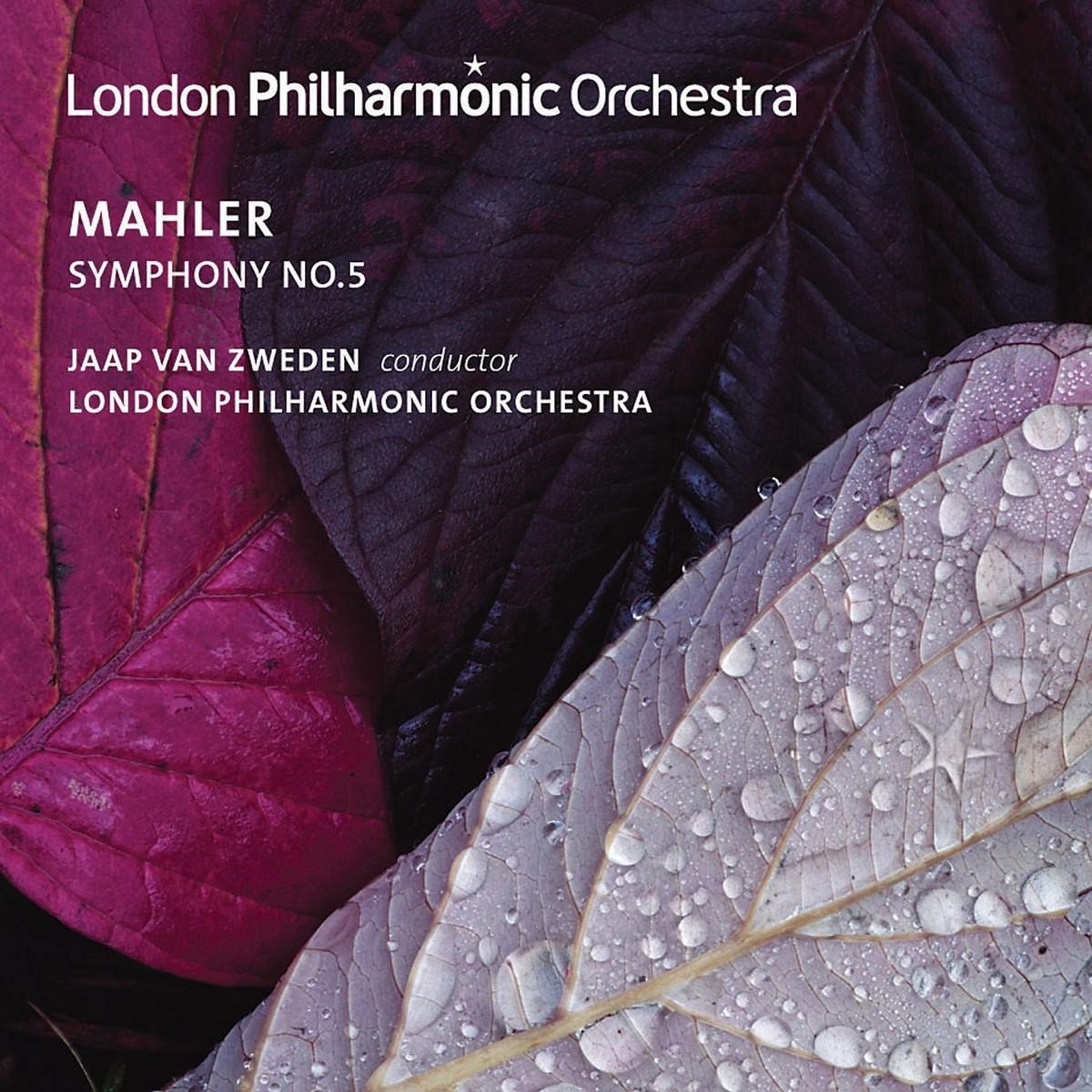 Mahler: Symphony No. 5 | Gustav Mahler, London Philharmonic Orchestra, Jaap van Zweden