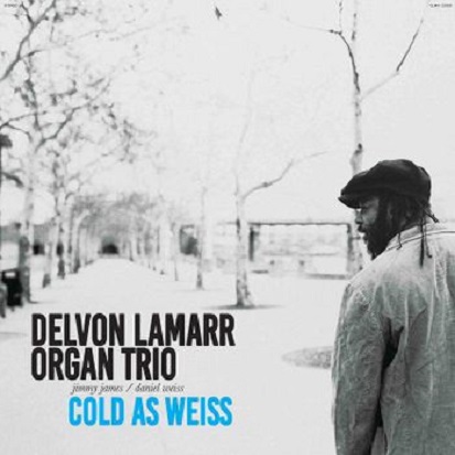 Cold As Weiss - Vinyl | Delvon Lamarr Organ Trio