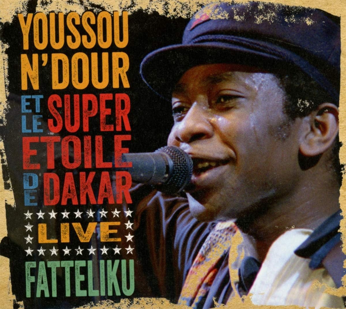 Live - Fatteliku | Youssou N\'Dour, Le Super Etoile De Dakar - 1 | YEO