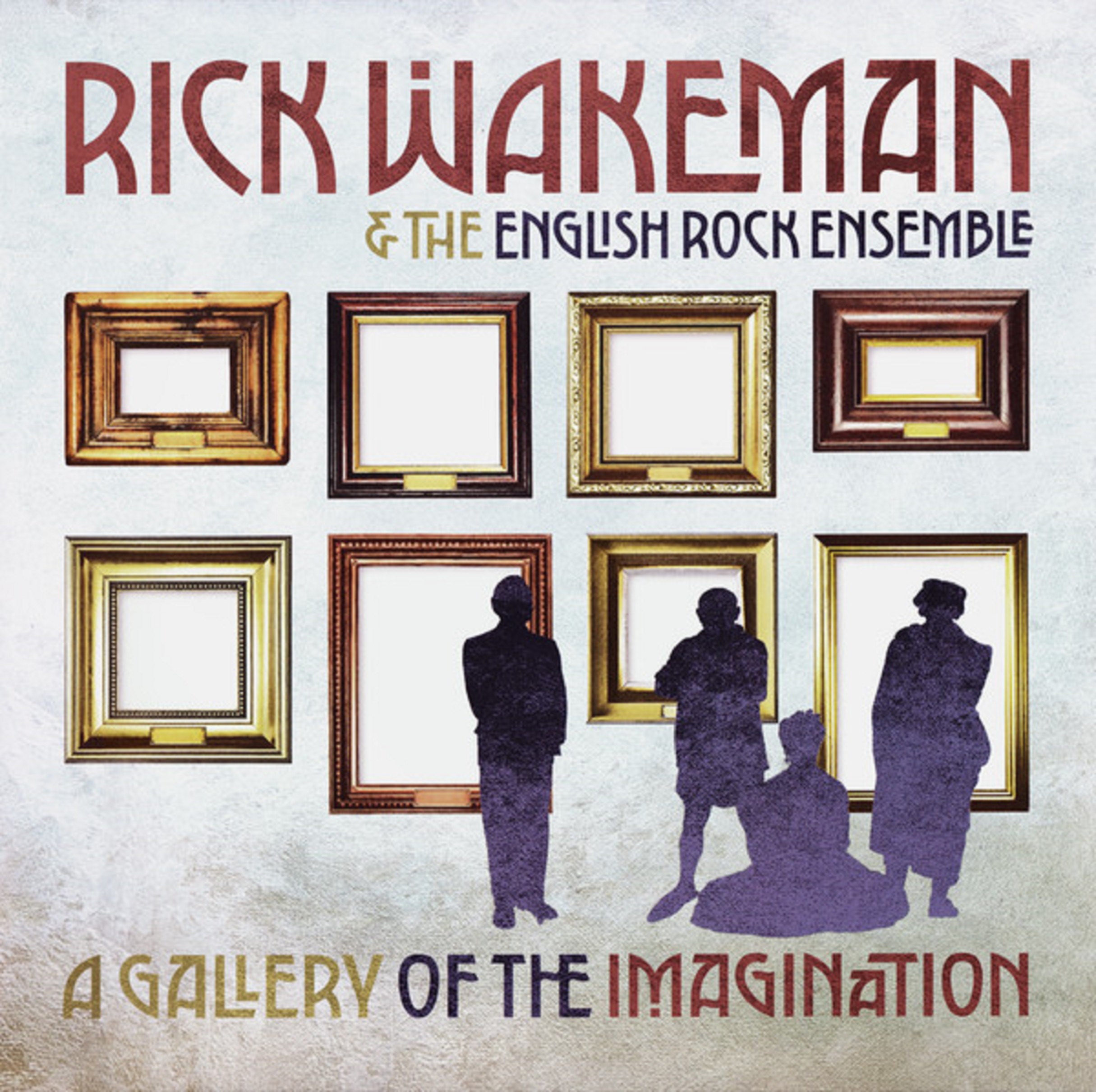 A Gallery Of The Imagination | Rick Wakeman, The English Rock Ensemble