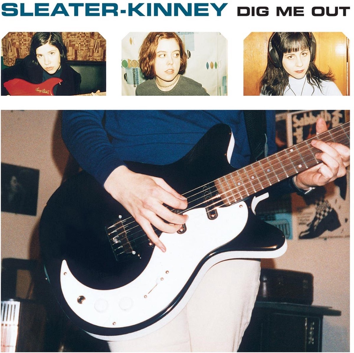 Dig Me Out | Sleater-Kinney