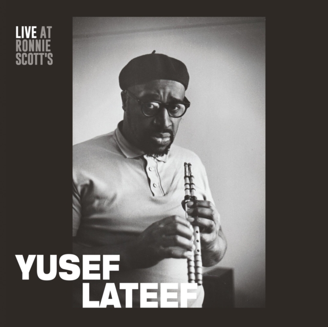 Live at Ronnie Scott\'s | Yusef Lateef